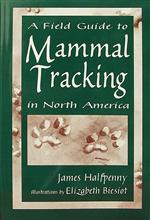 Field Guide to Mammal Tracking